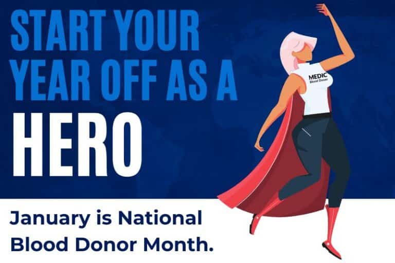 Start your year off as a hero. January is National Blood Donor Month.